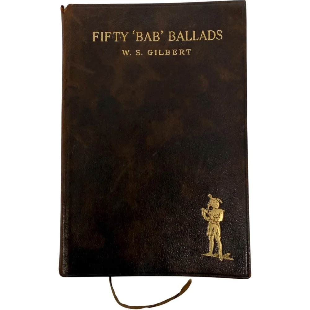 W.S. Gilbert Fifty Bab Ballads Hardcover Book Gilt Leather Vintage Antiquarian